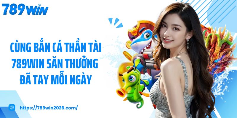 Bắn cá thần tài